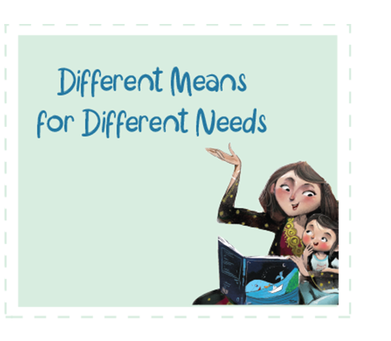 Different Means for Different Needs1